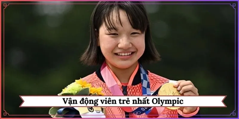 Vận động viên trẻ nhất Olympic